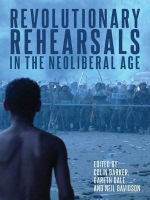 cover image of Revolutionary Rehearsals in the Neoliberal Age